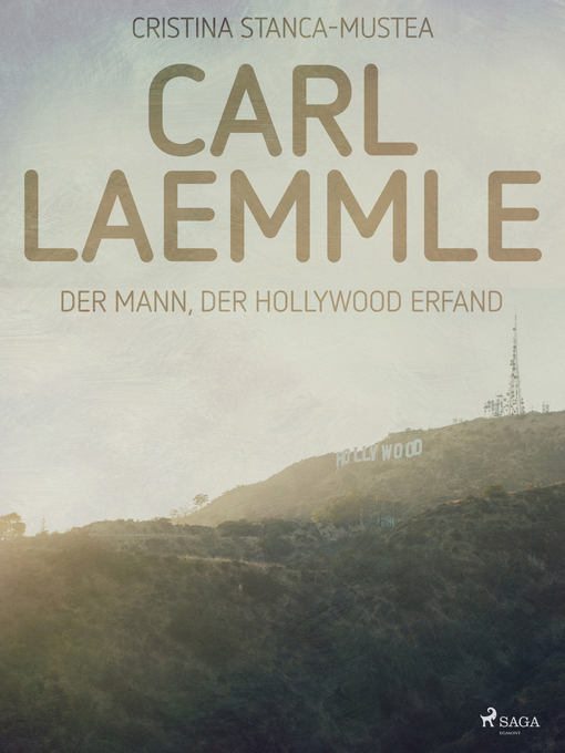 Title details for Carl Laemmle by Cristina Stanca-Mustea - Available